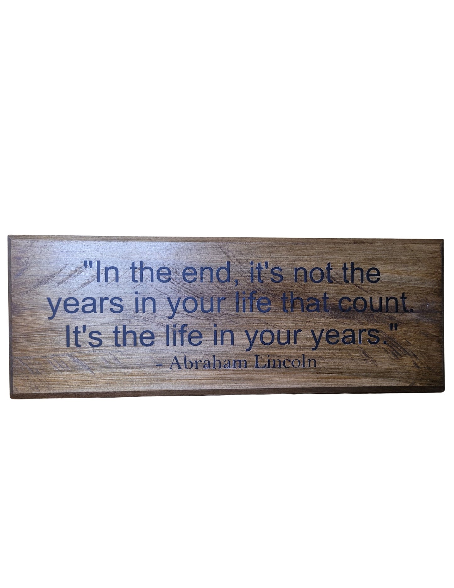 Abraham Lincoln Wood Sign